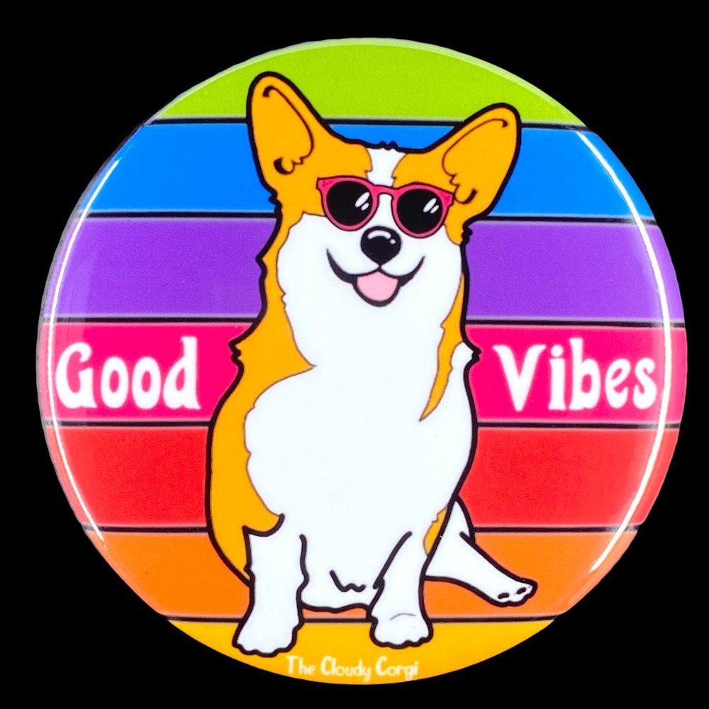 Corgi Dog Good Vibes Rainbow Art Pin Button Badge